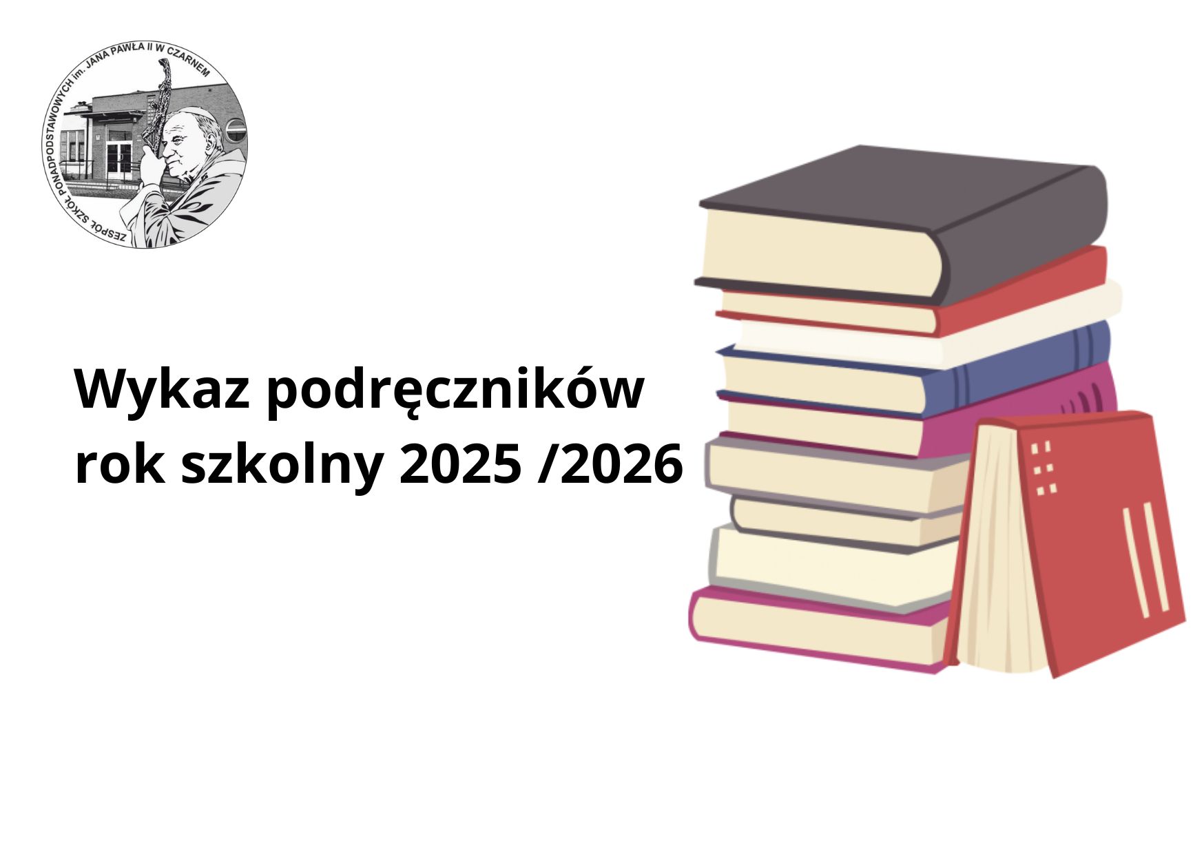 WYKAZ PODRĘCZNIKÓW  ROK SZKOLNY 2025/2026