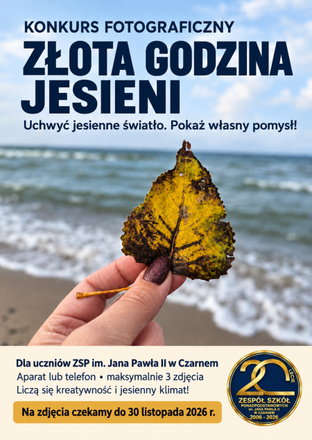 KONKURS FOTOGRAFICZNY ''ZŁOTA GODZINA JESIENI''